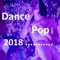 Dance Pop 2018 - Pop 2018 lyrics
