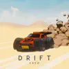 Drift - Single album lyrics, reviews, download