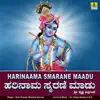 Stream & download Harinaama Smarane Maadu - Single