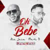 Oh Bebe - Single album lyrics, reviews, download