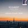 Schubert: Piano Trios, Volume 1 album lyrics, reviews, download