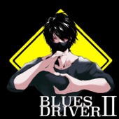 BLUES DRIVERⅡ - EP artwork