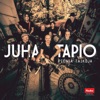 Juha Tapio - Päiväni ilman sinua