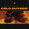 Stream & download Cold Outside (feat. Buju)