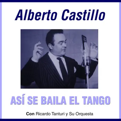 Grandes Del Tango 14 - Alberto Castillo