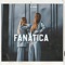Fanatica (feat. Obx & Niquel) - Isaac Musiic lyrics
