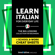 Innovative Language Learning, LLC - Learn Italian for Everyday Life: The Big Lessons Collection for Beginners Audiobook (Original Recording)