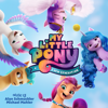 My Little Pony - My Little Pony: A New Generation (Original Motion Picture Soundtrack)  artwork