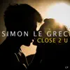 Stream & download Close 2 U