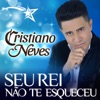 Seu Rei Não Te Esqueceu - Single