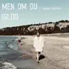 Men om du (du, du, du) [feat. Magnus Krepper] - Single album lyrics, reviews, download