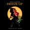 Freeze Up - Shya L'amour lyrics