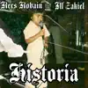 Historia (feat. iLL Zakiel) - Single album lyrics, reviews, download