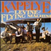 Kapelye Presents Levine and His Flying Machine