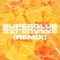 Superglue (feat. Ill Quentin) [Remix] - Dillom lyrics