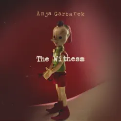 The Witness - Single - Anja Garbarek The Witness - Single - Anja Garbarek