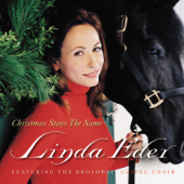 Christmas Stays the Same (feat. The Broadway Gospel Choir) - Linda Eder