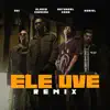 Ele Uve (feat. Noriel) [Remix] song lyrics