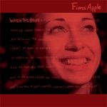 Fiona Apple - To Your Love