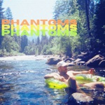 Phantoms - Single