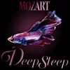 Stream & download Mozart Deep Sleep