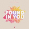 Found in You (feat. Mightyboy & Lurine Cato) - Single
