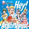 Hey! Be Ambitious! - Single