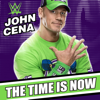 WWE: The Time Is Now (John Cena) - John Cena & Tha Trademarc