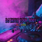 DJ Move Your Body artwork