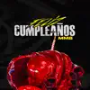 Feliz Cumpleaños MMB - Single album lyrics, reviews, download