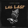Las Last (feat. Seyi Vibez) - Single