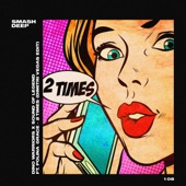 2 Times (feat. Polina Grace) [Dimitri Vegas Edit] artwork