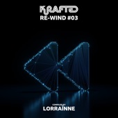 Krafted: Re-Wind #03 (DJ Mix) artwork