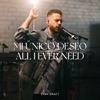 All I Ever Need - Single