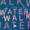 WATERWALK - Single