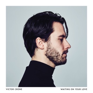 Victor Crone - Waiting on Your Love - Line Dance Chorégraphe