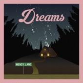 Wendy Lane - Dreams