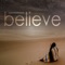 Believe artwork