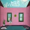 Wild Child song lyrics