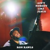 Ain't Nobody Like Jesus - EP