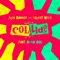 Collide (feat. Rhea Raj) - Abel Ramos & Albert Neve lyrics