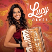 Lucy Alves - Amor À Perder De Vista