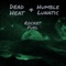 Rocket Fuel: Safemoon Song Part Two - Dead Heat & Humble Lunatic lyrics