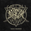 Toxic Murder - EP