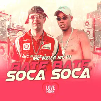 Bate Bate, Soca Soca by MC Wiu & MC P1 song reviws