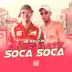 Bate Bate, Soca Soca song reviews