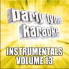 Party Tyme Karaoke - Instrumentals 13, 2021
