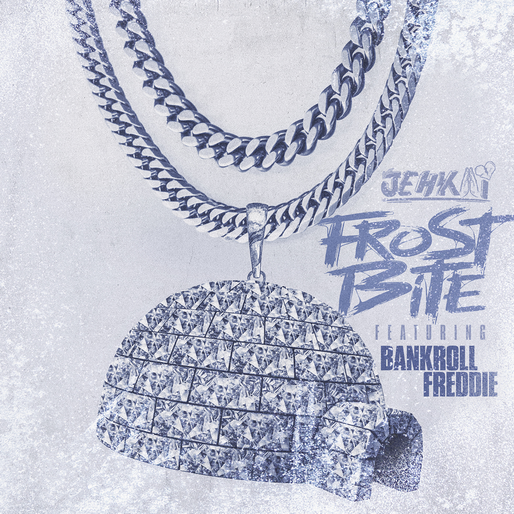 Frostbite by JehKai (Ft. Bankroll Freddie)