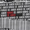 Ninho De Amor - Single