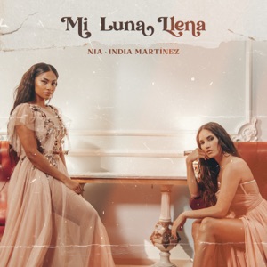 NIA & India Martínez - Mi Luna Llena - Line Dance Music